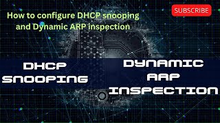 How to configure DHCP Snooping and Dynamic ARP inspection  DHCP  DAI DHCP option 82 CCNA  CCNP [upl. by Selrhc]