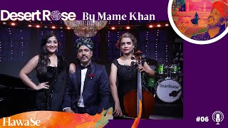 Hawa Se  Desert Rose by Mame Khan  Official Music Video  latestlovesong mamekhan desertrose [upl. by Cammy537]