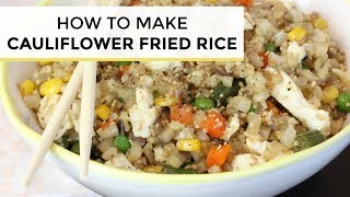 How To Make Cauliflower Fried Rice  Cauliflower Fried Rice Recipe [upl. by Niltiak]