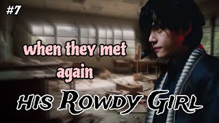 His Rowdy Girl  Episode 7  Romantic FF  Kim Taehyung [upl. by Nahtanod]