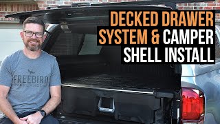 Decked Drawer System and ARE Camper Shell Install [upl. by Enilatan]