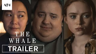 The Whale  Official Trailer HD  A24 [upl. by Linders559]