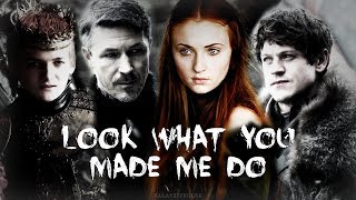 SansaJoffreyRamsayLittlefinger  Look What You Made Me Do [upl. by Atiekal]