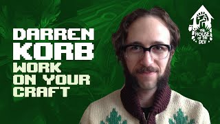 SelfExpression vs Game Expression – with Darren Korb The House of The Dev Podcast S2E2 [upl. by Bakerman570]