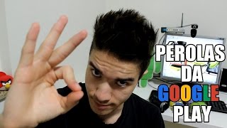 PÉROLAS DA GOOGLE PLAY 14 [upl. by Klatt100]