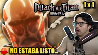 ¡¡QUÉ BRUTALIDAD Es mejor de lo que esperaba… Reaccionando por primera vez a AOT en español 1x1 [upl. by Matless]