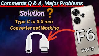 Poco F6  Headphone Jack Converter not Working Problem of Lag or Crashes Comment Question Reply [upl. by Iadrahc]