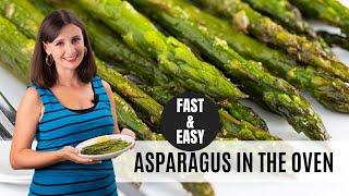 The BEST Way To Make ROASTED ASPARAGUS Super Fast amp Easy [upl. by Thynne]