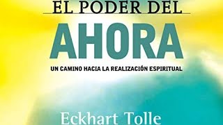 El poder del ahora de Eckhart Tolle AUDIO LIBRO BIBLIOTECA DEL 1 [upl. by Diena]