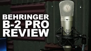 Behringer B2 Pro Review  Test [upl. by Dogs]