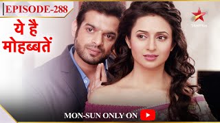 Ye Hai Mohabbatein  Season 1  Episode 288  Kya inform kiya Ishita ne Raman ko [upl. by Ahseal713]