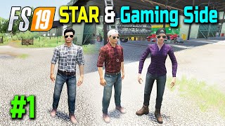 Maza AA Gya STARS GAMING amp Gaming Side COLLAB FS19 The Valley The Old Farm Multiplayer Gameplay 1 [upl. by Savitt]