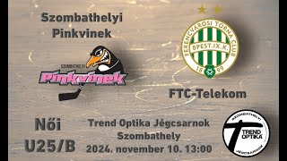 U25B Szombathelyi Pinkvinek  FTCTelekom [upl. by Iormina]