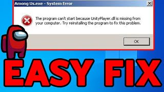 How To Fix AmongUsexe SystemError UnityPlayerdll not found CRASHERROR [upl. by Nnaes]