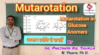 Mutarotation  Mutarotation in Glucose  Anomers  Glucose Structures [upl. by Eibreh316]