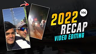 2022 RECAP VIDEO EDITING  2022 ENDING REELS TUTORIAL  INSTAGRAM TRENDING 2022 RECAP TUTORIAL [upl. by Aubin]