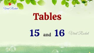 Learn Tables 15 and 16 easily  Multiplication Tables  Table of 15 amp16  Easy Maths  Tables 1516 [upl. by Einallem]