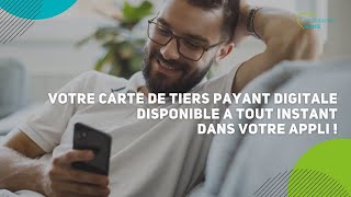 Votre carte de tiers payant digitale disponible a tout moment dans votre appli Intérimaires Santé [upl. by Ecirehc]