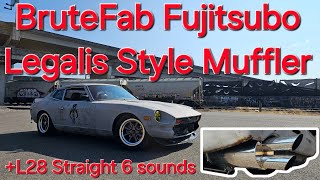 BruteFab Fujitsubo Style 280Z Muffler [upl. by Marba]