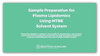 Sample Preparation for Plasma Lipidomics Using MTBE Solvent System [upl. by Erdnael]