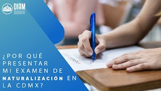 ¿Por qué presentar mi examen de naturalización en la CDMX 🏛️ [upl. by Livia]