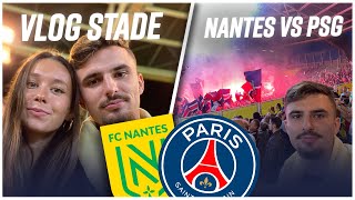 VLOG FC NANTES PSG ❤️💙 LE PSG SE BALADE 30 grosse ambiance [upl. by O'Donovan]