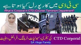 What is Corporal in CTD Salary Facilities Duties Eligibility CTD Jobs Tips  SA Vlogs Family [upl. by Bouley]