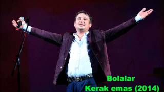 Bolalar  Kerak emas new version [upl. by Mike]