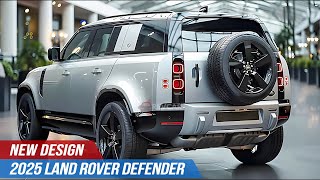 Unleash the Wild 2025 Land Rover Defender  The Ultimate OffRoad SUV [upl. by Ahsayn]