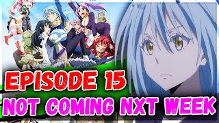 That Time I Got Reincarnated as a Slime Season 3 Episode 15 Delayed [upl. by Akeemat]