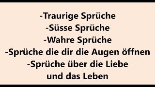 100 Sprüche in 10 Minuten für deinen Whatsappstatus Sprüche über die Liebe und das Leben Traurig [upl. by Sparks]