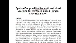 Spatial–Temporal Multiscale Constrained Learning for mmWave Based Human Pose Estimation [upl. by Tibbs960]