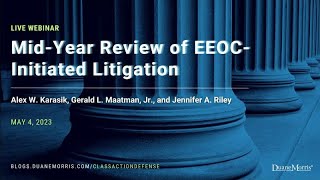 Duane Morris MidYear Review Of EEOCInitiated Litigation [upl. by Julina]