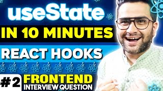 Learn useState In 10 Minutes  React Hooks Explained  Frontend Interview Experience [upl. by Enaht591]