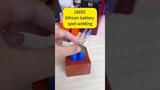 18650 lithium battery spot welding [upl. by Normie216]