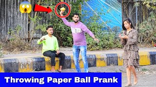 Throwing Paper Ball On Girl  Prakash Peswani Prank [upl. by Melosa]