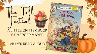 The Fall Festival Little Critter Book by Mercer Mayer Read Aloud [upl. by Natloz]