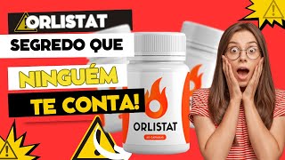 ORLISTAT CAPS FUNCIONA MESMO❓⚠️🔴 ORLISTAT É CONFIÁVEL⚠️ ORLISTAT CAPS ONDE COMPRAR 🚫A VERDADE ❓ [upl. by Aketahs251]