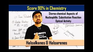 Haloalkanes amp Haloarenes  Optical Activity  Stereochemical Aspects [upl. by Shaffer]