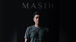 MASIH  AFIQ WAFI Official Lyric Video [upl. by Evod]