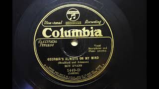 ROY EVANS  GEORGIAS ALWAYS ON MY MIND  1928 [upl. by Anitan]