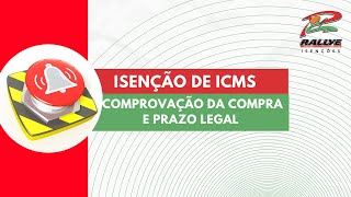 CUIDADO ISENÇÃO DO ICMS PCD SP PRAZO PARA COMPROVAR COMPRA [upl. by Sherrod]