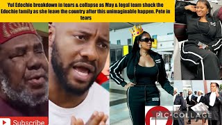 Yul Edochie in tears as May amp legal team shock the Edochie family as she leave the country [upl. by Josler]