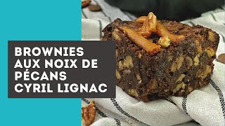 Brownie aux noix de pécans Cyril Lignac [upl. by Orips68]