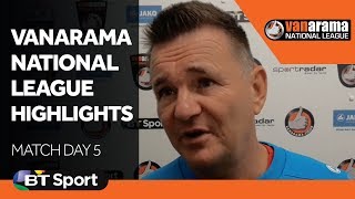 Vanarama National League Highlights Match Day 5 [upl. by Elijah]