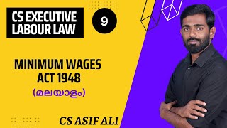 Minimum Wages Act 1948 മലയാളം CS Executive Labour Law free classes malayalam [upl. by Amena]