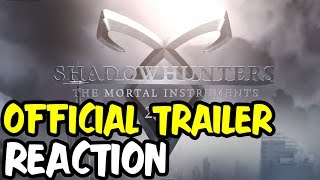 SHADOWHUNTERS Teaser Trailer REACTION and REVIEW [upl. by Suoirtemed]