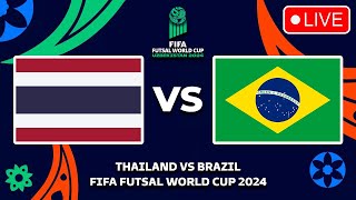 THAILAND VS BRAZIL FIFA FUTSAL WORLD CUP 2024 Preview Predictions amp Head to head [upl. by Drageruaeb]