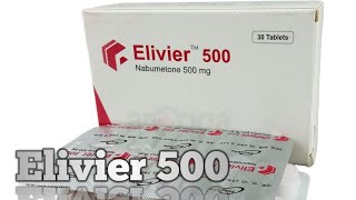 Elivier 500   Nabumetone  Elivier 500 কিসের ঔষধ [upl. by Hole]