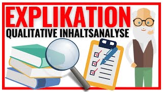 Explikation nach Mayring Qualitative Inhaltsanalyse einfach erklärt 📚🔍 [upl. by Lashar]